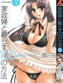 家政婦と暮らす100の方法 第01-02巻 [Kanojo to Kurasu 100 no Houhou vol 01-02]